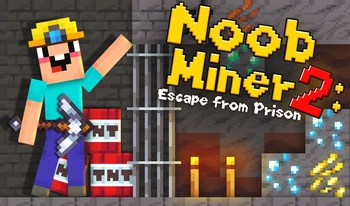 Noob Miner 2: Escape from Prison